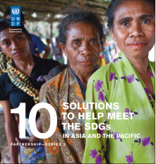 10 solutions to help meet the SDGs in Asia and the Pacific